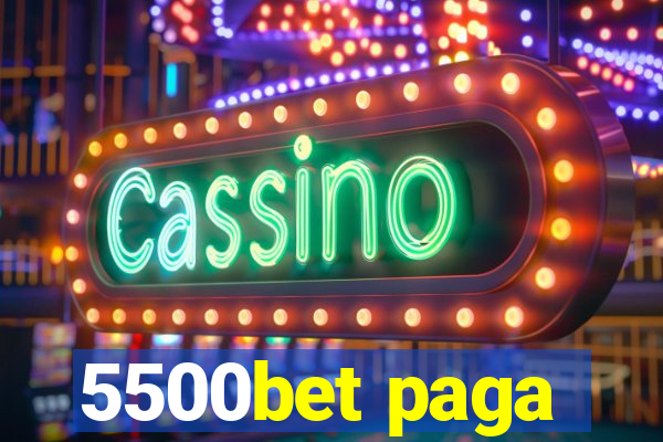 5500bet paga